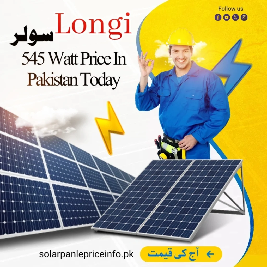 Longi 545 Watt Solar Panel Price in Pakistan Today 2026 Complete Buying Guide