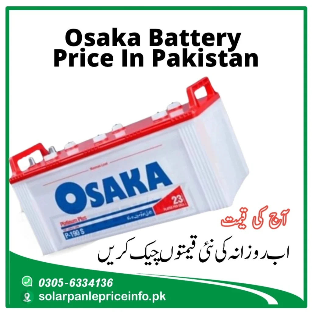 Osaka Battery Price in Pakistan Today Updated Price